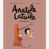 Anatole Latuile T.2 - Oohiohio ! - BAYARD JEUNESSE Blanc - Hachette