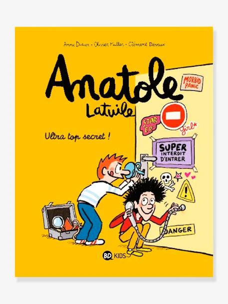Anatole Latuile T.5 - Ultra-top Secret ! - BAYARD JEUNESSE Blanc - Hachette 1 Anatole Latuile T.5 - Ultra-top Secret ! - BAYARD JEUNESSE Blanc - Hachette