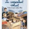 Le Camembert Volant - Histoires Des Jean-Quelque-Chose - T2 - GALLIMARD JEUNESSE Bleu - Gallimard