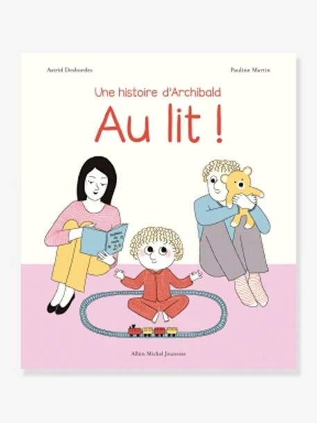 Livre - Au Lit ! - ALBIN MICHEL Blanc - Hachette 1 Livre - Au Lit ! - ALBIN MICHEL Blanc - Hachette