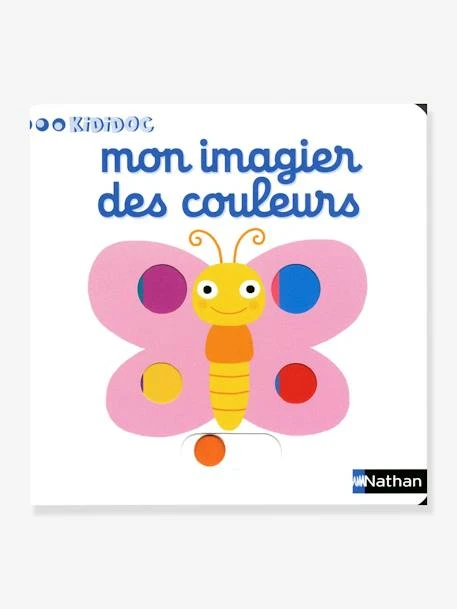 Livre KiDiDOC - Mon Imagier Des Couleurs NATHAN Blanc - Nathan 1 Livre KiDiDOC - Mon Imagier Des Couleurs NATHAN Blanc - Nathan