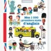 Livre - Mes 1 000 Premiers Mots D'anglais - ÉDITIONS MILAN Blanc - Hachette