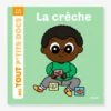 Livre - Mes Tout P'tits Docs - La Crèche - ÉDITIONS MILAN Blanc - Hachette