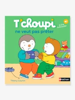 Livre T'choupi Ne Veut Pas Prêter NATHAN Multico - Nathan