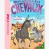 Mes Amis Les Chevaux - T.4 - Un Rival Inattendu - HACHETTE Blanc - Hachette