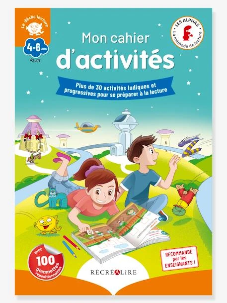 Mon Cahier D'Activités Le Déclic Lecture Les Alphas - RÉCRÉALIRE Bleu Et Orange - Recrealire 1 Mon Cahier D'Activités Le Déclic Lecture Les Alphas - RÉCRÉALIRE Bleu Et Orange - Recrealire