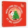 Mon Livre Des Odeurs Et Des Couleurs - Joyeux Noël ! - AUZOU Rouge - Auzou