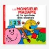 Monsieur Madame - La Rentrée Des Classes HACHETTE Blanc - Hachette