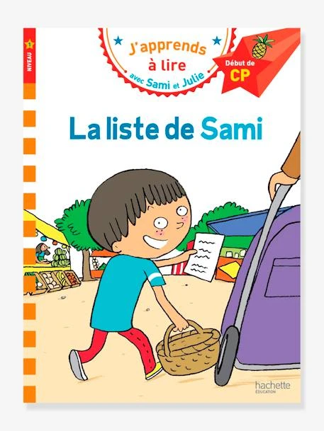 Sami Et Julie - CP Niveau 1 - La Liste De Sami - HACHETTE EDUCATION Blanc - Hachette 1 Sami Et Julie - CP Niveau 1 - La Liste De Sami - HACHETTE EDUCATION Blanc - Hachette